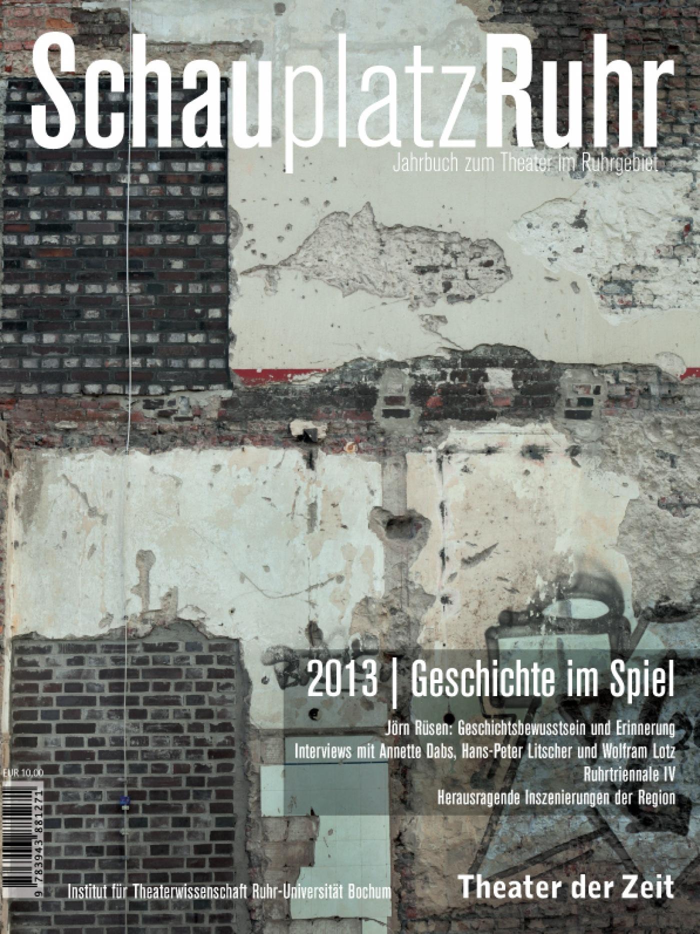 Geschichte im Spiel SchauplatzRuhr "Geschichte im Spiel"