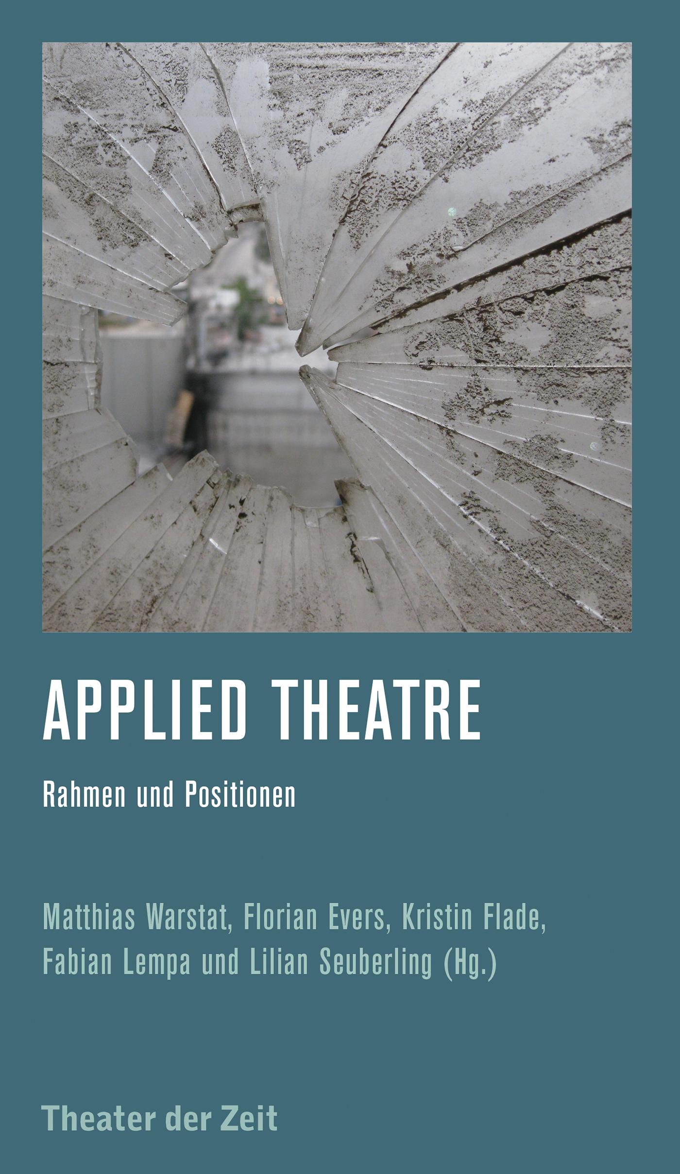 Applied Theatre Recherchen 129 "Applied Theatre"