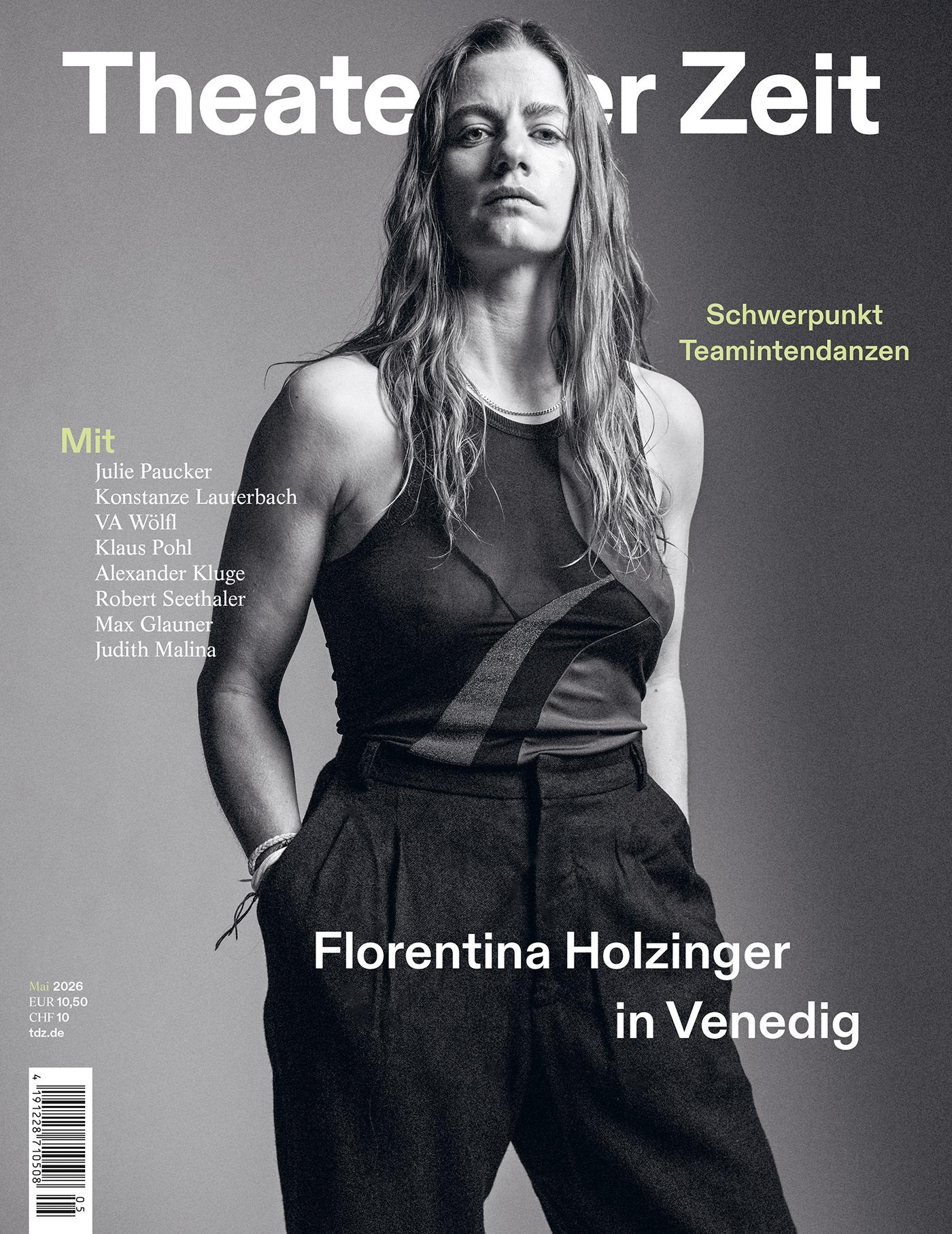 Theater der Zeit Cover Mai 2026 – Florentina Holzinger