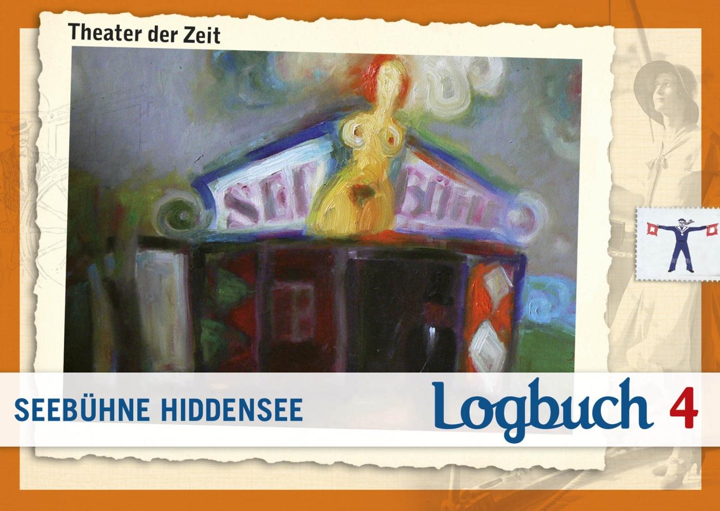 Seebühne Hiddensee – Logbuch 4 "Seebühne Hiddensee - Logbuch 4"