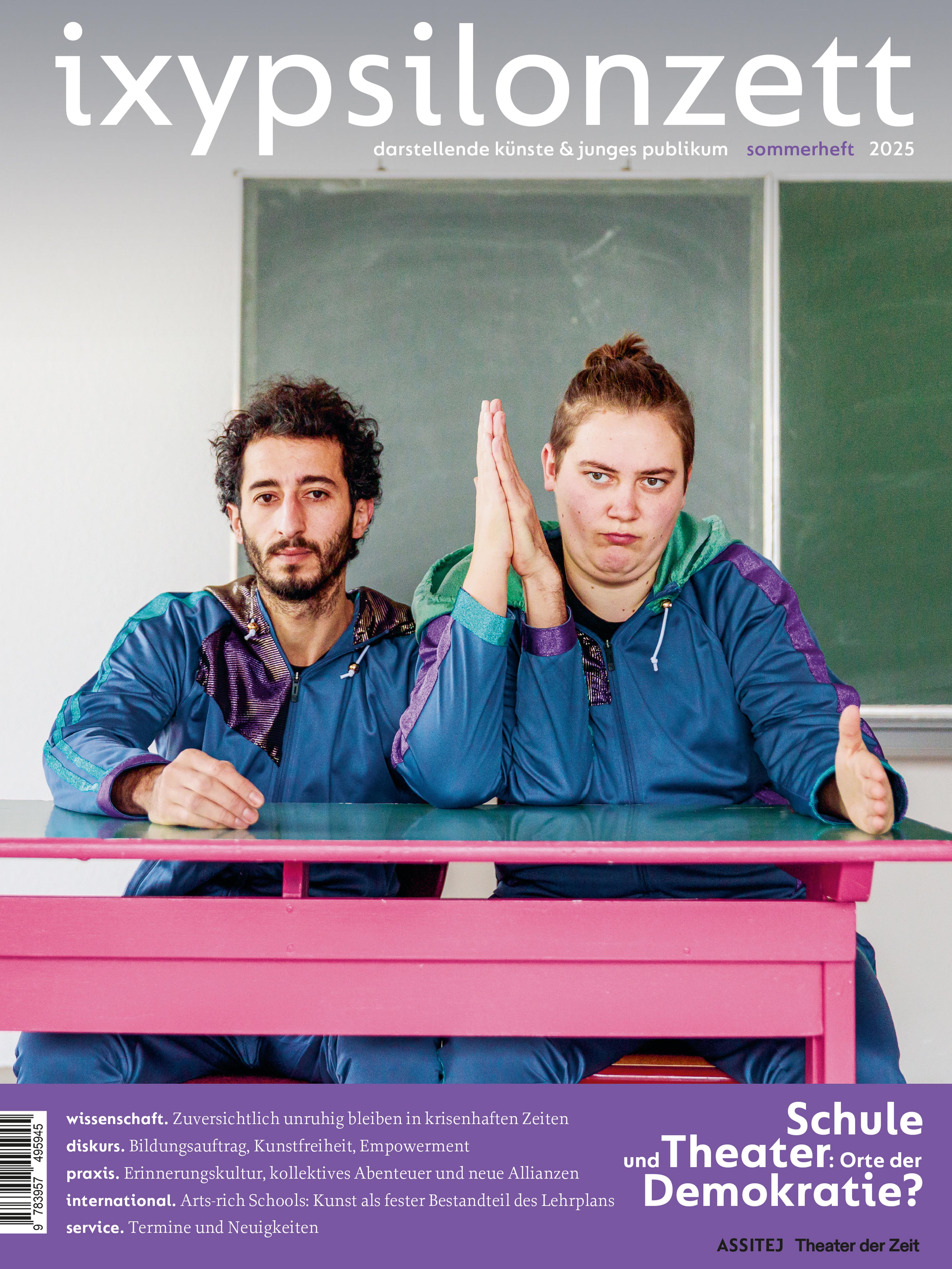 Schule und Theater: Orte der Demokratie?