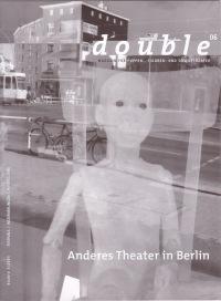 Anderes Theater in Berlin double "double 06"