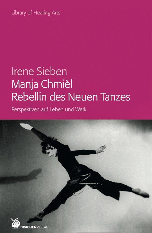Buchcover mit pinkem Textfeld oben (Titel „Rebellin des Neuen Tanzes“) und Schwarz-Weiß-Foto einer Person in dunkler Kleidung, die mit ausgestreckten Armen und Beinen durch die Luft springt.