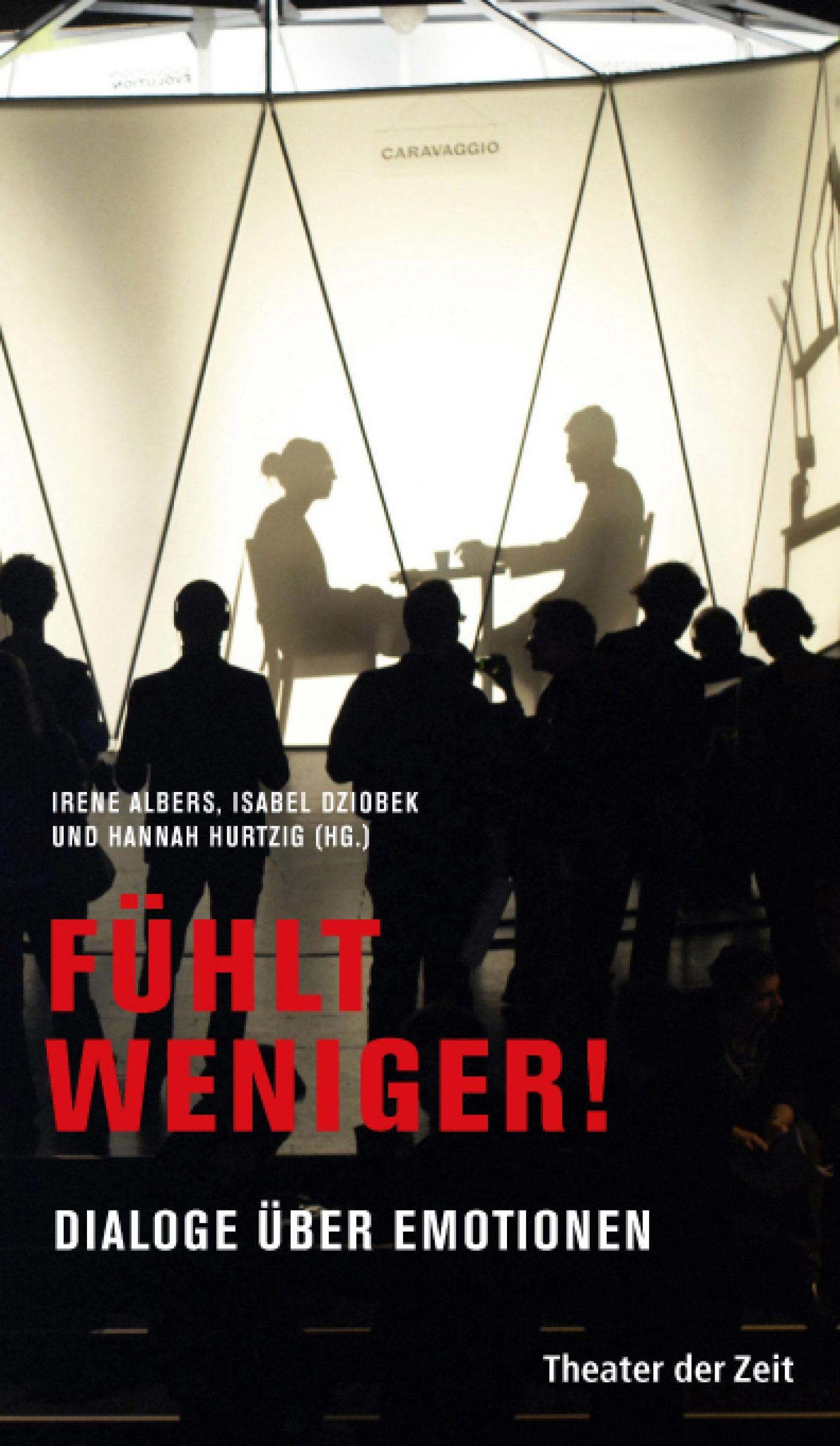 Fühlt weniger! Recherchen 78 "Fühlt weniger!"