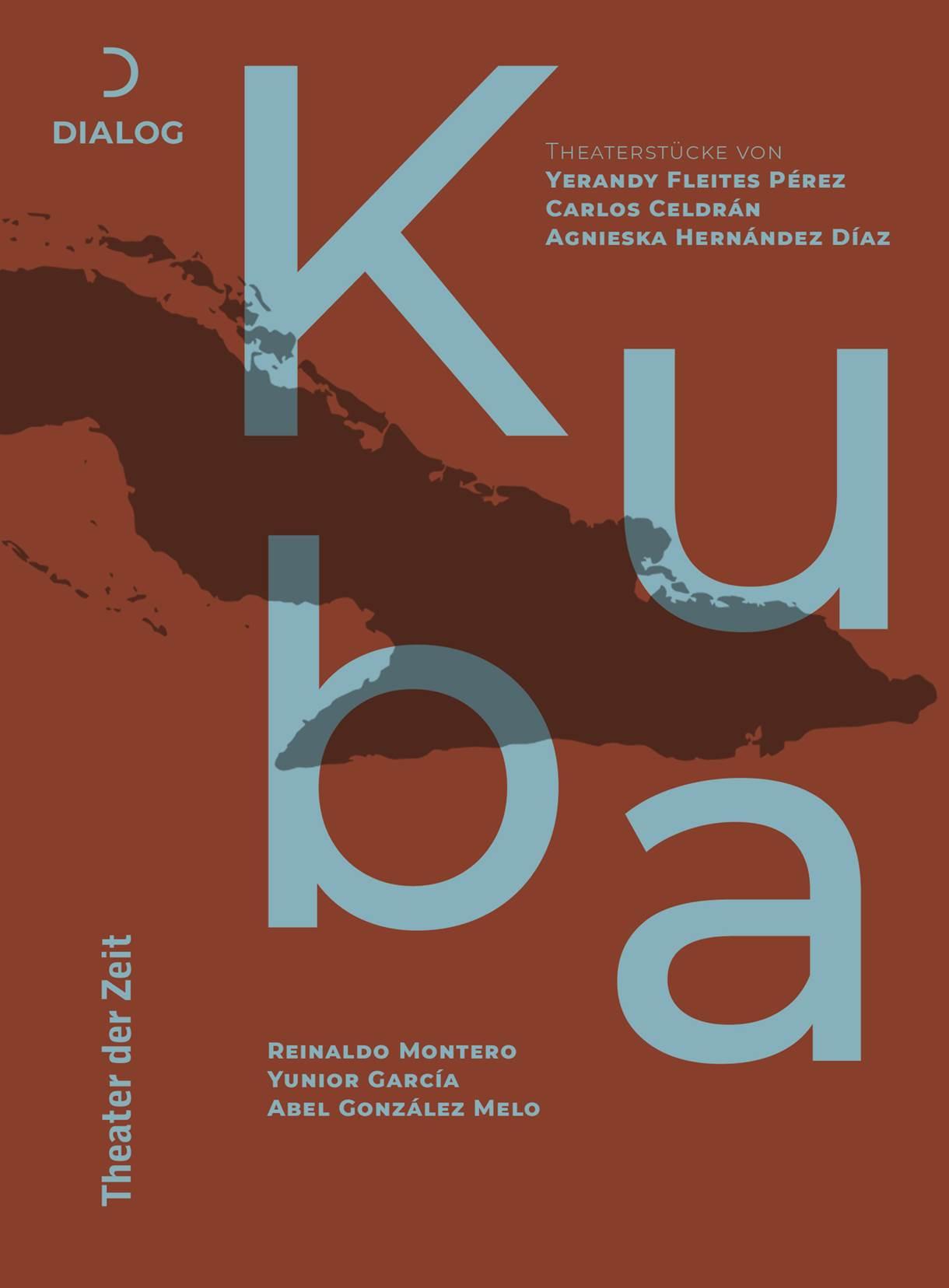 Theaterstücke aus Kuba Dialog 30 "Theaterstücke aus Kuba"